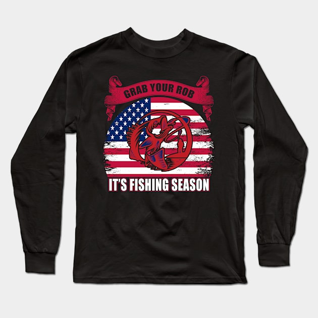 It's Fishing Season Long Sleeve T-Shirt by Folkbone